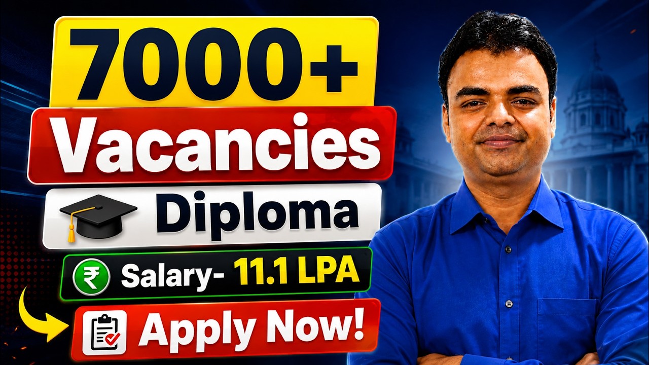 Top 3 Govt Jobs 7000+ Vacancies After Diploma Apply Online, High Salary Diploma Govt Jobs Vacancies