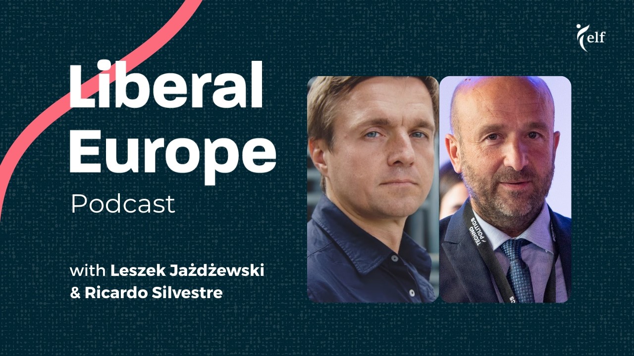 Liberal Europe Podcast in 2026 with Leszek and Ricardo
