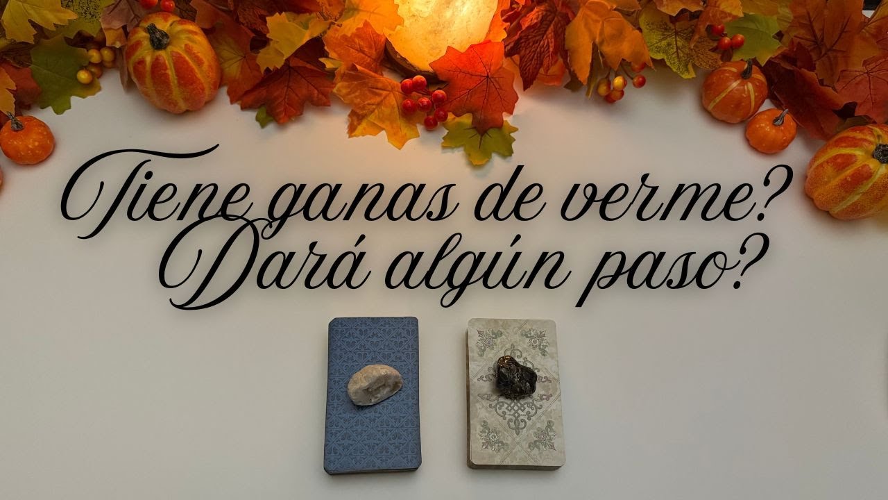 🎃🔮 TIENE GANAS DE VERME? 💞 DARÁ ALGÚN PASO? 🔥 HABRÁ REENCUENTRO? Tarot interactivo Hoy