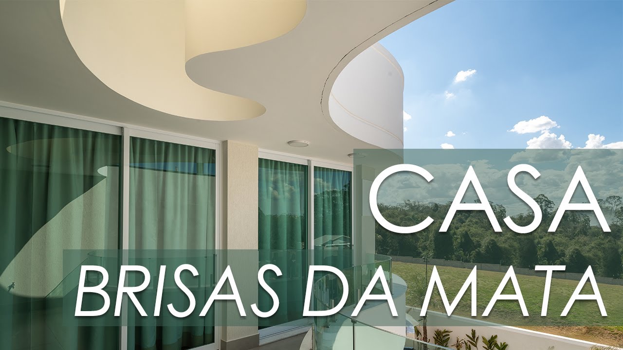 Arquitetura CASAS & CURVAS - Casa Brisas da Mata
