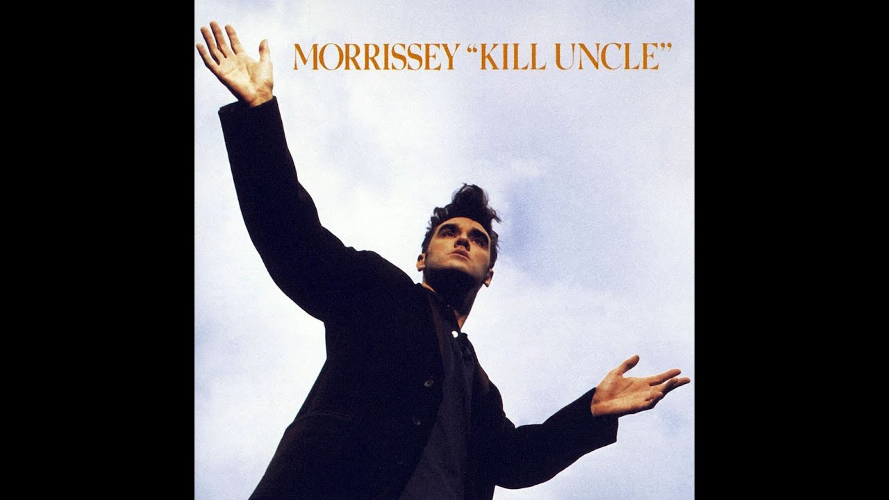 Morrissey - Kill Uncle [Full Album HD]