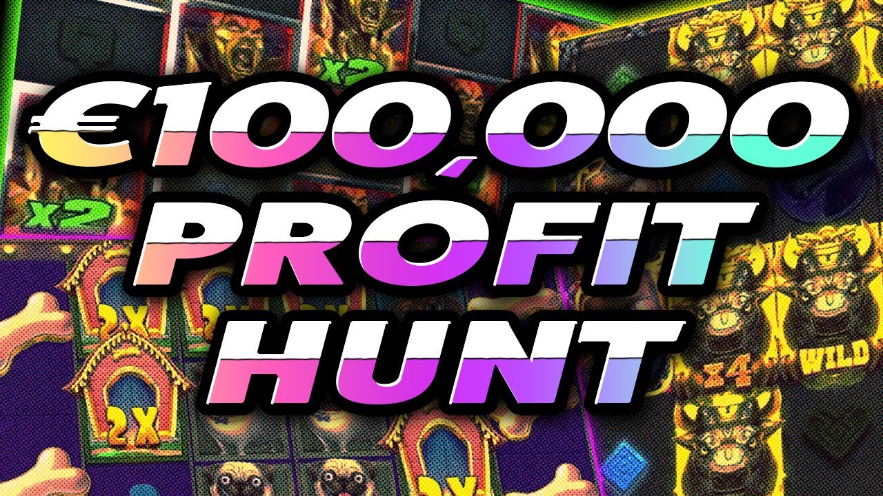 The &euro;100.000 Profit Slots Bonus Hunt