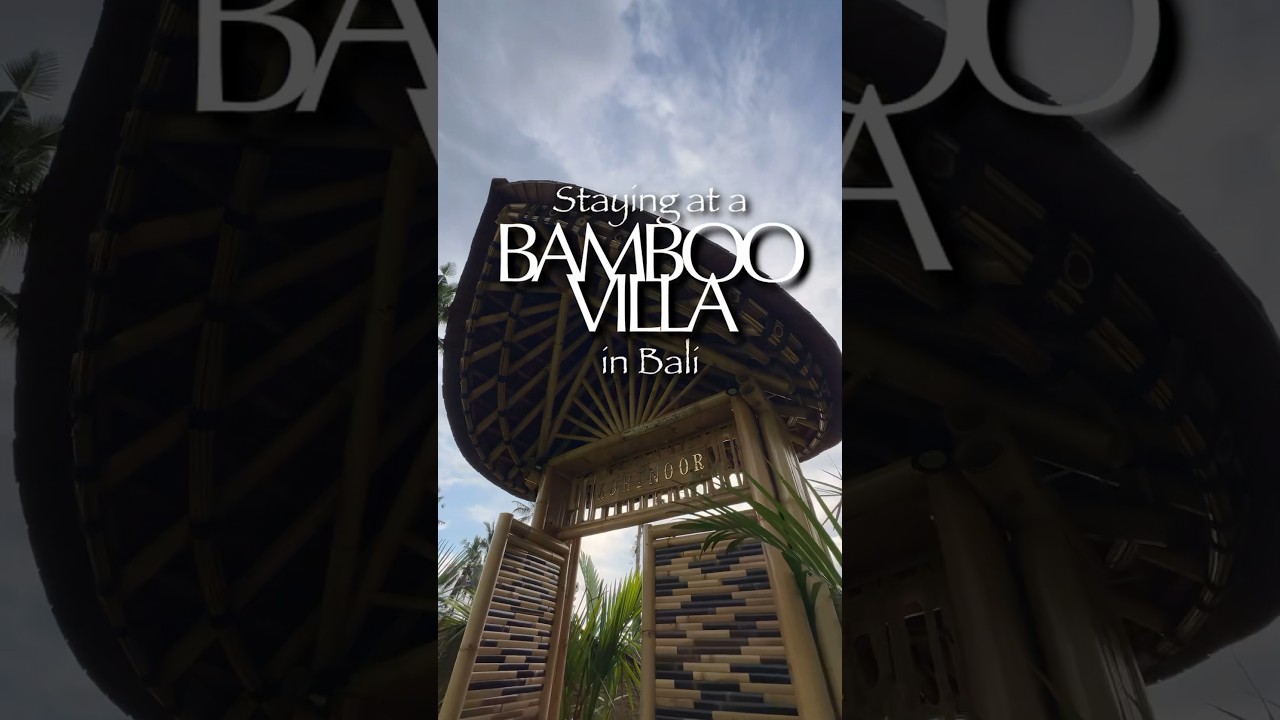 A Quick Look Inside A Bamboo House Airbnb🌴 #bamboohouse #bali #hotel