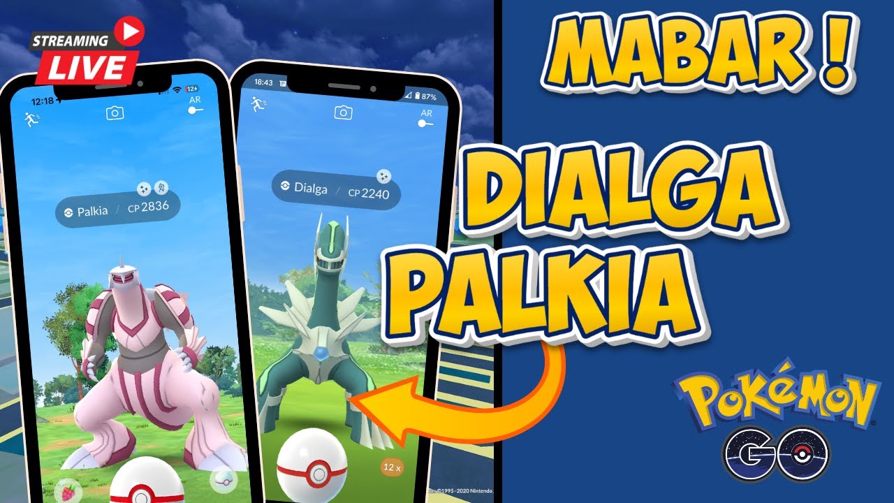 [Pokemon GO] Mabar Dialga & Palkia~ #live
