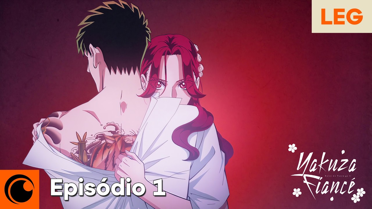 Yakuza Fianc&eacute;: Raise wa Tanin ga Ii | Epis&oacute;dio 1 (Legendado)