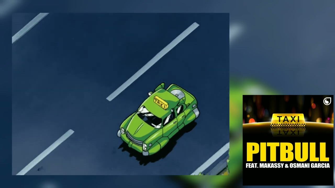 pitbull, makassy & osmani garcia - taxi (slowed + reverb)