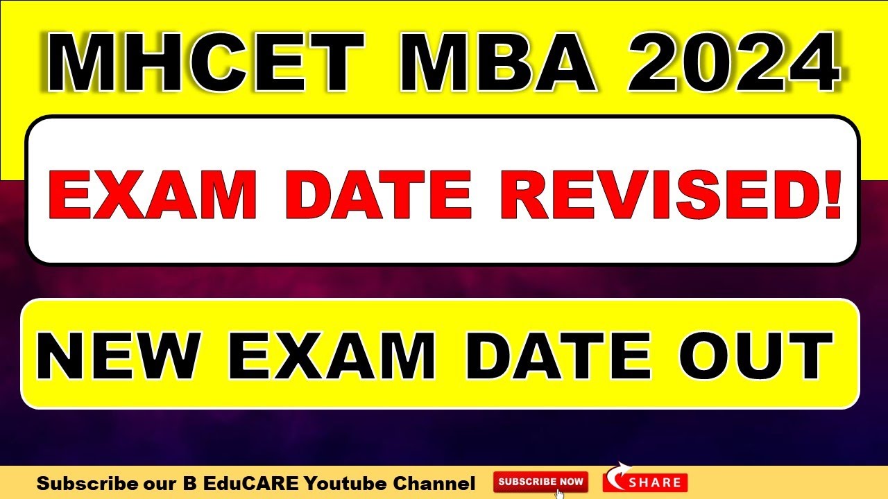 Maharashtra CET 2024 Exam Dates Revised | Change in Dates | MBA CET 