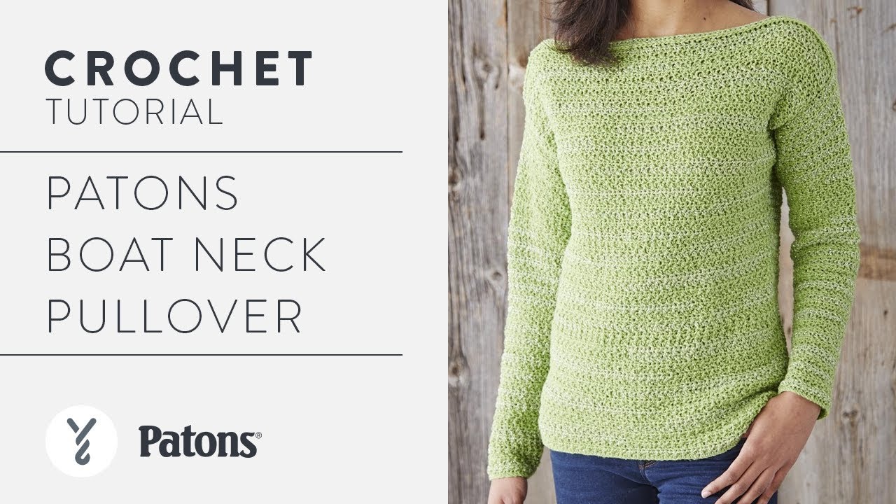 How to Crochet a Boat Neck Pullover