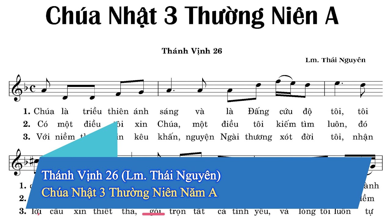 Thánh Vịnh 26 (Lm. Thái Nguyên) - Chúa Nhật 3 Thường Niên Năm A #TV26