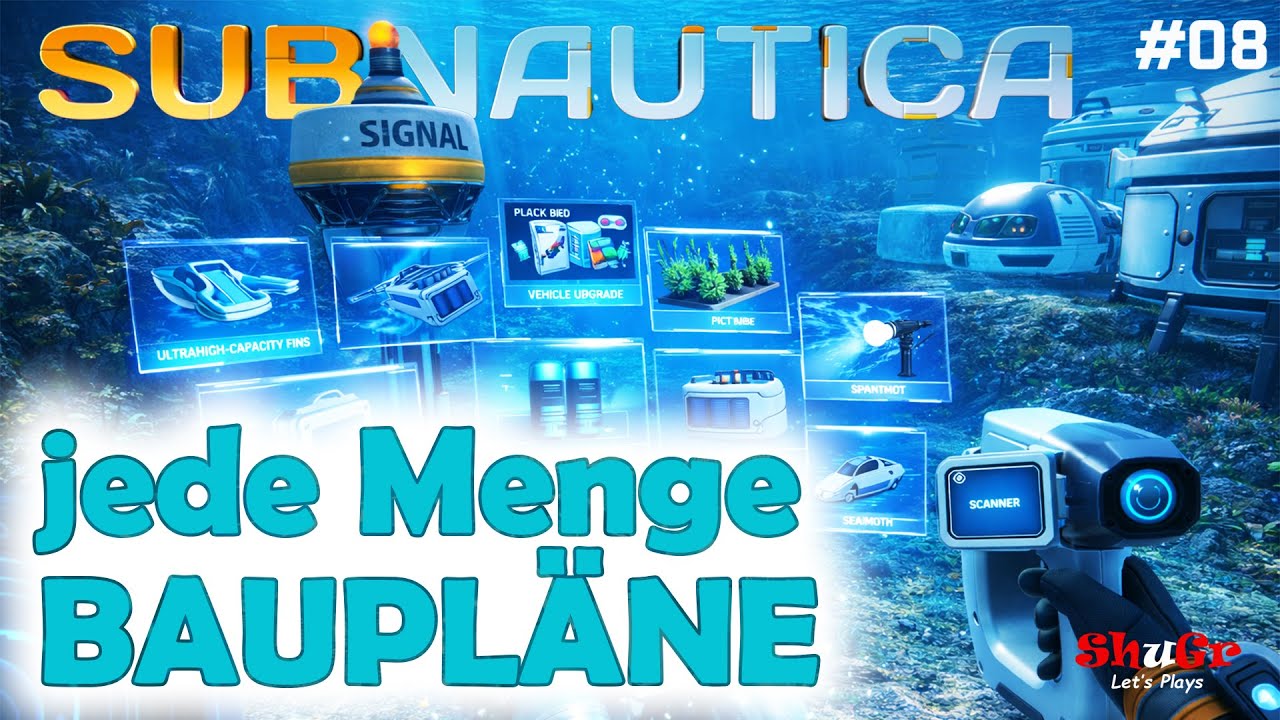 Subnautica - Jede Menge Baupläne und Kreislauftauchgerät | E08 | Let's Play Deutsch #subnautica