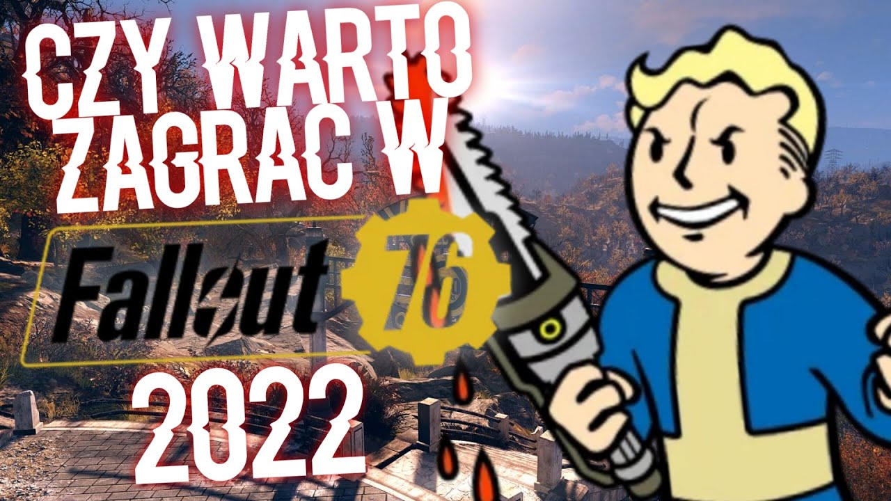 Czy warto zagrać w Fallout 76 w 2024?