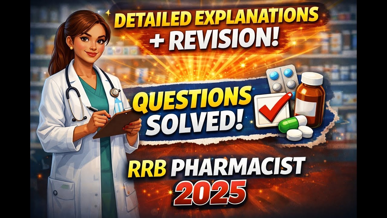 Class-21 I Pharmacist Preparation series I PYQs Solved with explanation
