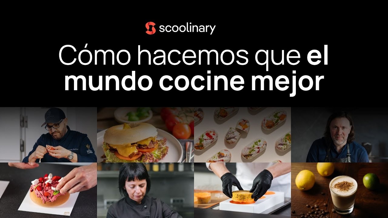 Cómo hacemos que el mundo cocine mejor | Scoolinary