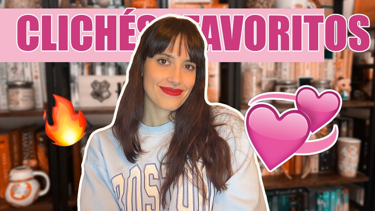 RECOMENDACIONES clichés que amo