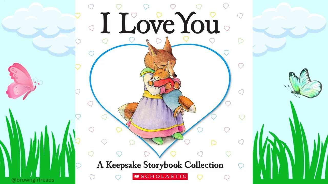 Valentine's Special Read Aloud: I Love You A Keepsake Storybook Collection #kidsbooks #valentinesday