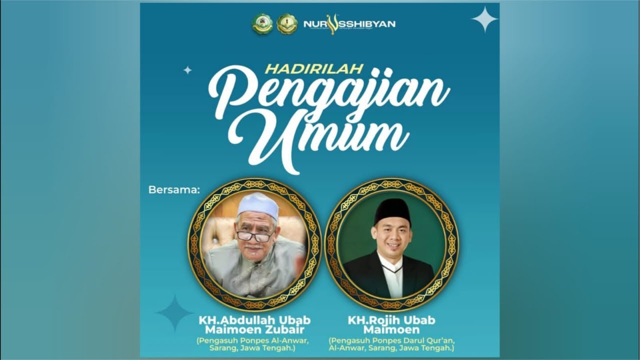 Pengajian Umum dalam rangka Haflatul Ikhtibar Ponpes Nurusshibyan yang ke-17