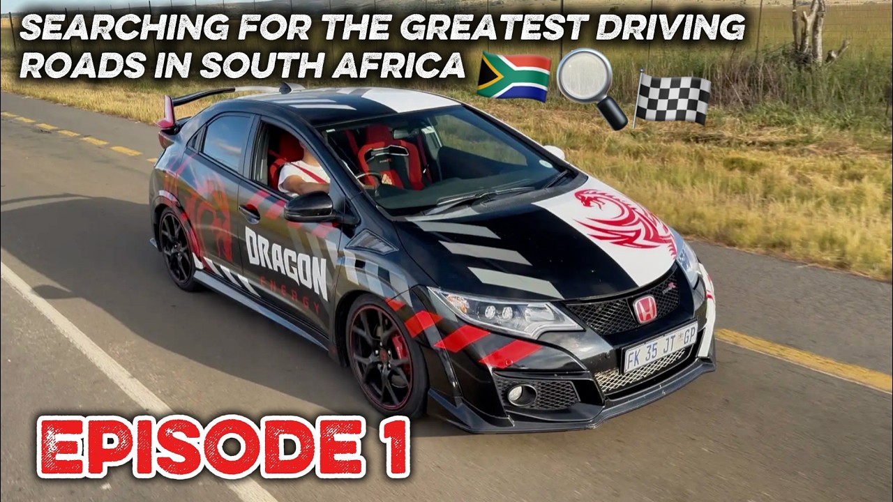 Searching for the Greatest Driving Road in South Africa - Episode 1 - Honda Civic Type R
