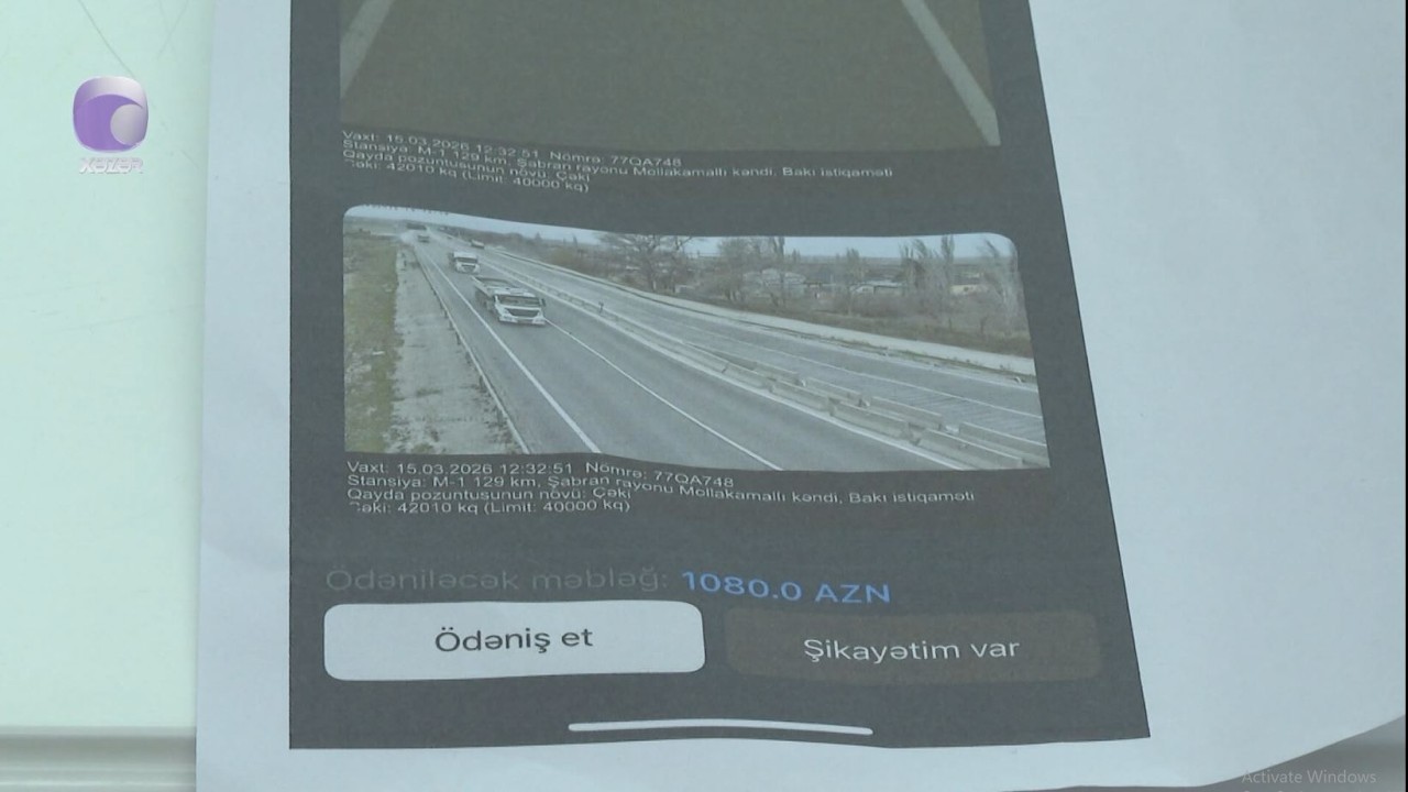 Yük avtomobillərinin əsassız cərimə ilə bağlı NÖVBƏTİ ŞİKAYƏTİ