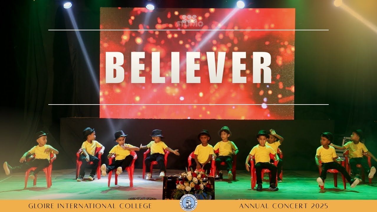 Believer Song I Gloire College I Annual Concert 2025
