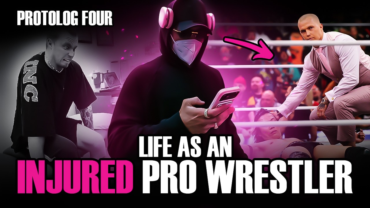 LIFE AS AN INJURED PRO WRESTLER - PROTOLOG FOUR