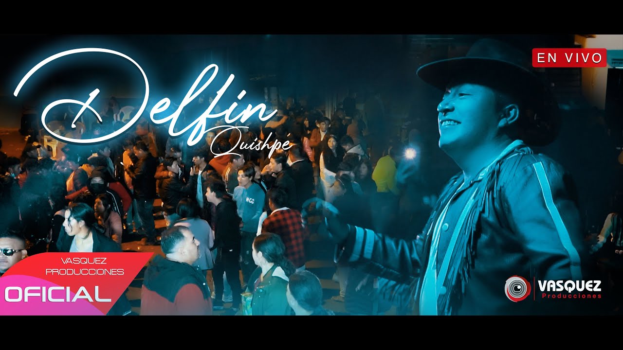 DELFIN QUISHPE ► Show en vivo ♫ (Comunidad de GER)✓