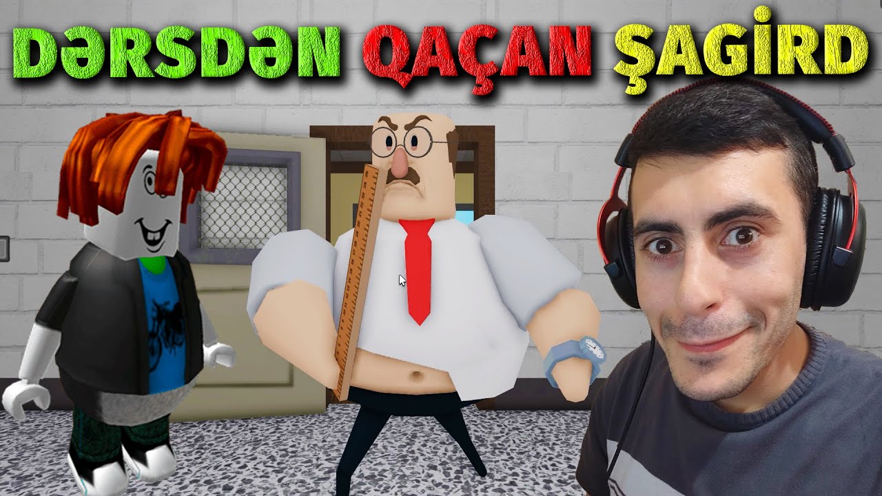 DƏRSDƏN QAÇAN ŞAGİRD 😱 Roblox Great School Breakout | #sahmarehmedov