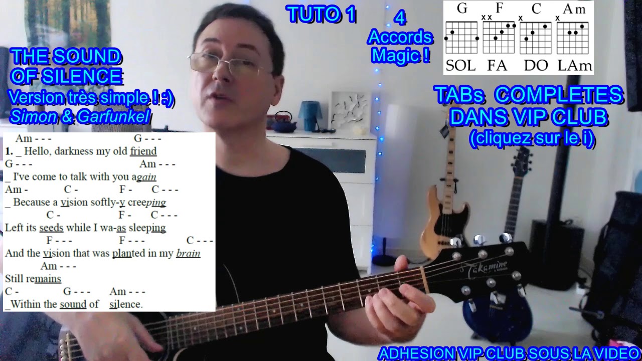 Jouez en 5 min The Sound of Silence à la guitare | avec les 4 accords magiques