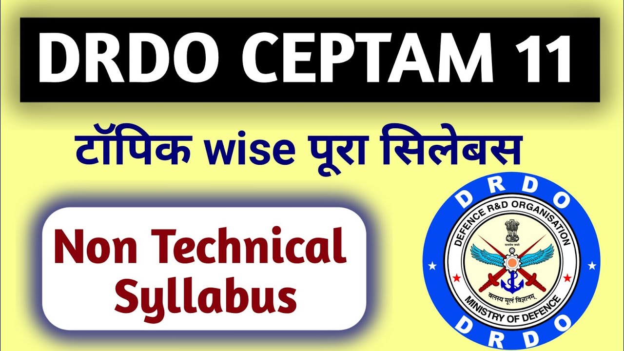 DRDO CEPTAM 11 Syllabus | DRDO syllabus 2025 | DRDO Reasoning syllabus | DRDO English Syllabus 