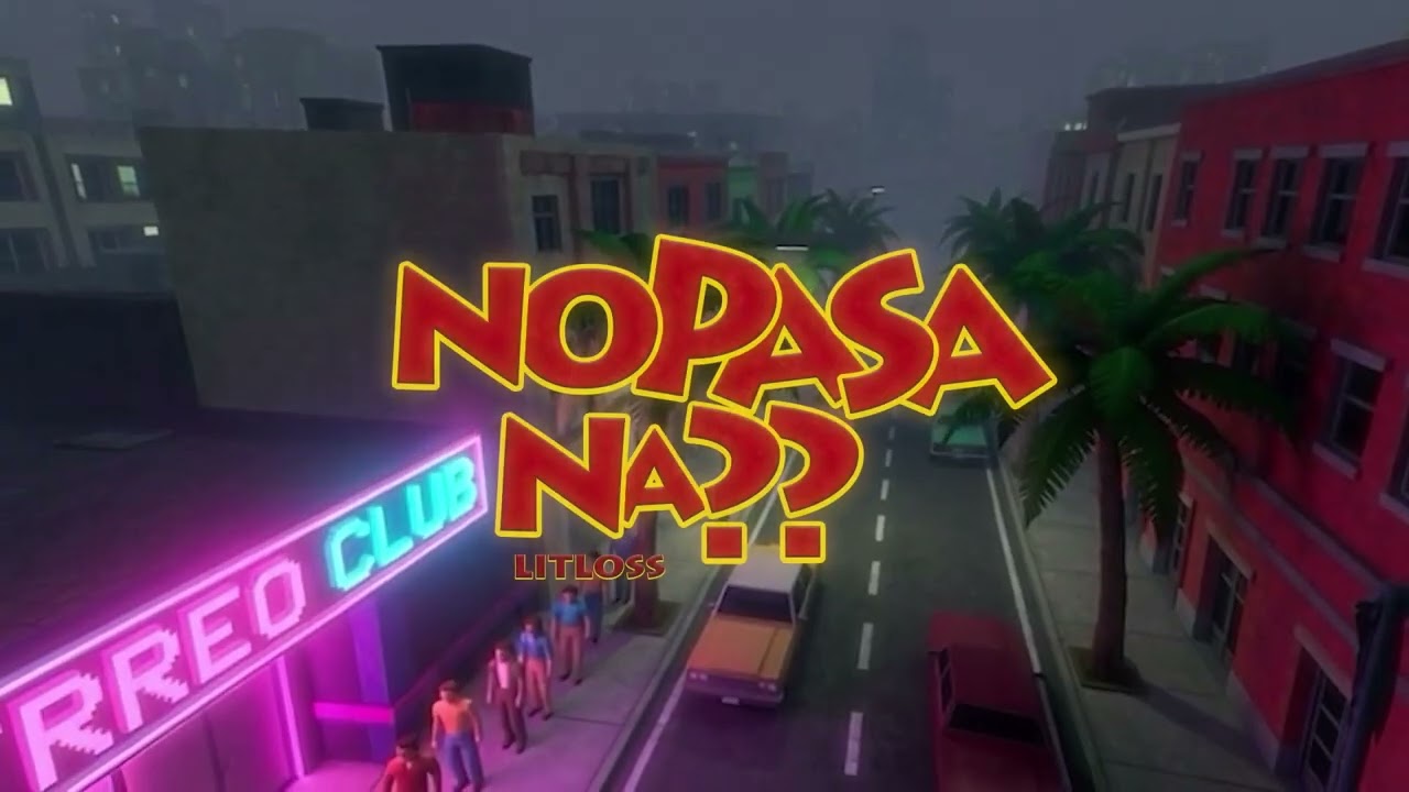 no pasa na' - litloss (@prod.loufend )