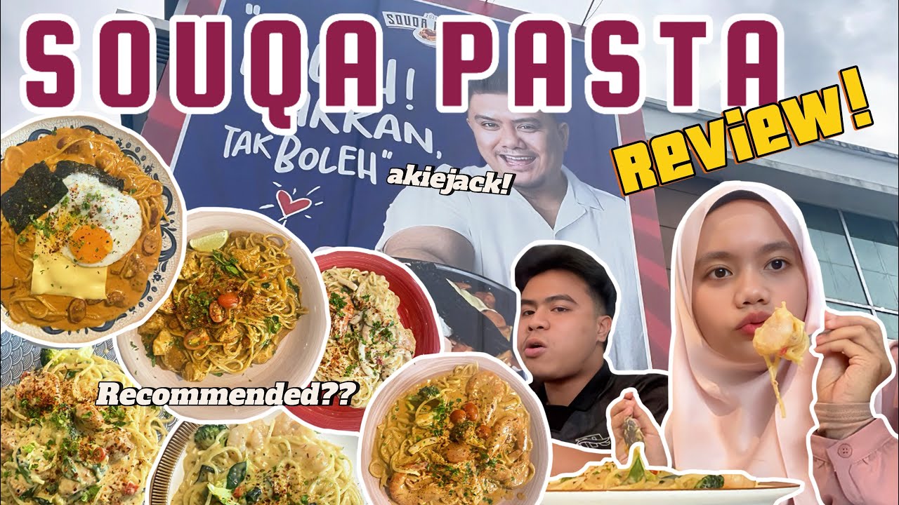 MAKAN 6 JENIS PASTA DI SOUQAPASTA BY AKIEJACK!! BOLEH TAKKAN TAK BOLEH!