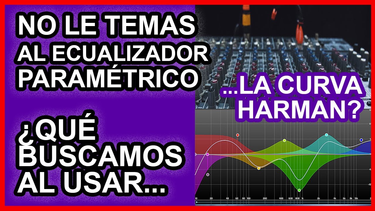 ✅ NO LE TEMAS AL ECUALIZADOR PARAMÉTRICO: MITOS Y VERDADES SOBRE ESTE DISPOSITIVO 🎧 🏆
