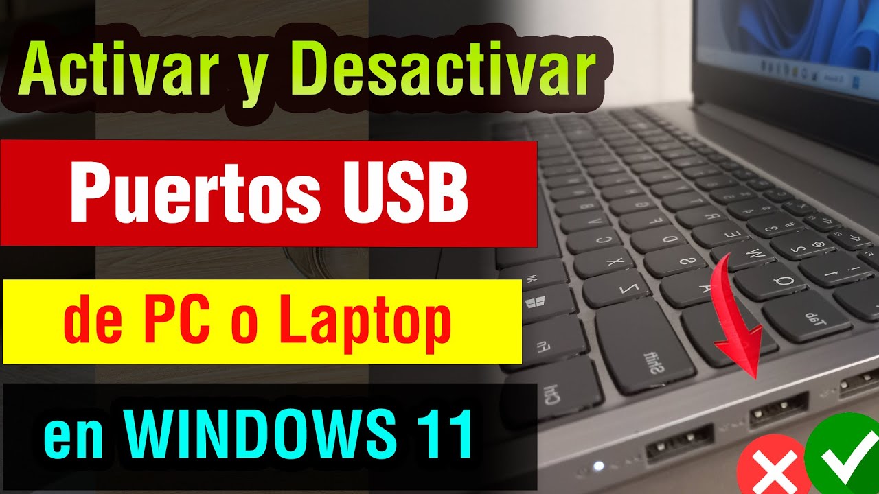 Como Activar y Desactivar los Puertos USB de mi pc o laptop en Windows 11