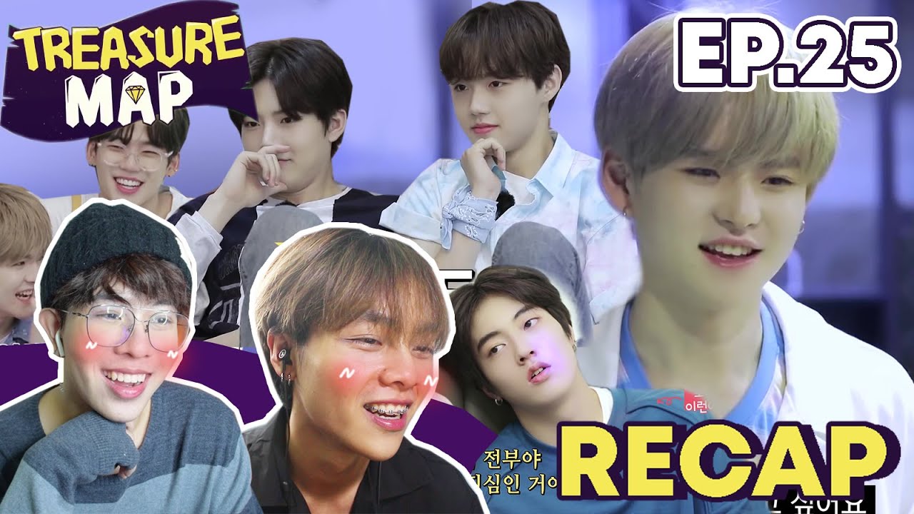 [RECAP] TREASURE MAP EP.25 วันพักผ่อนสบายๆสุดป่วน !! [CC ENG] | Toon Mett