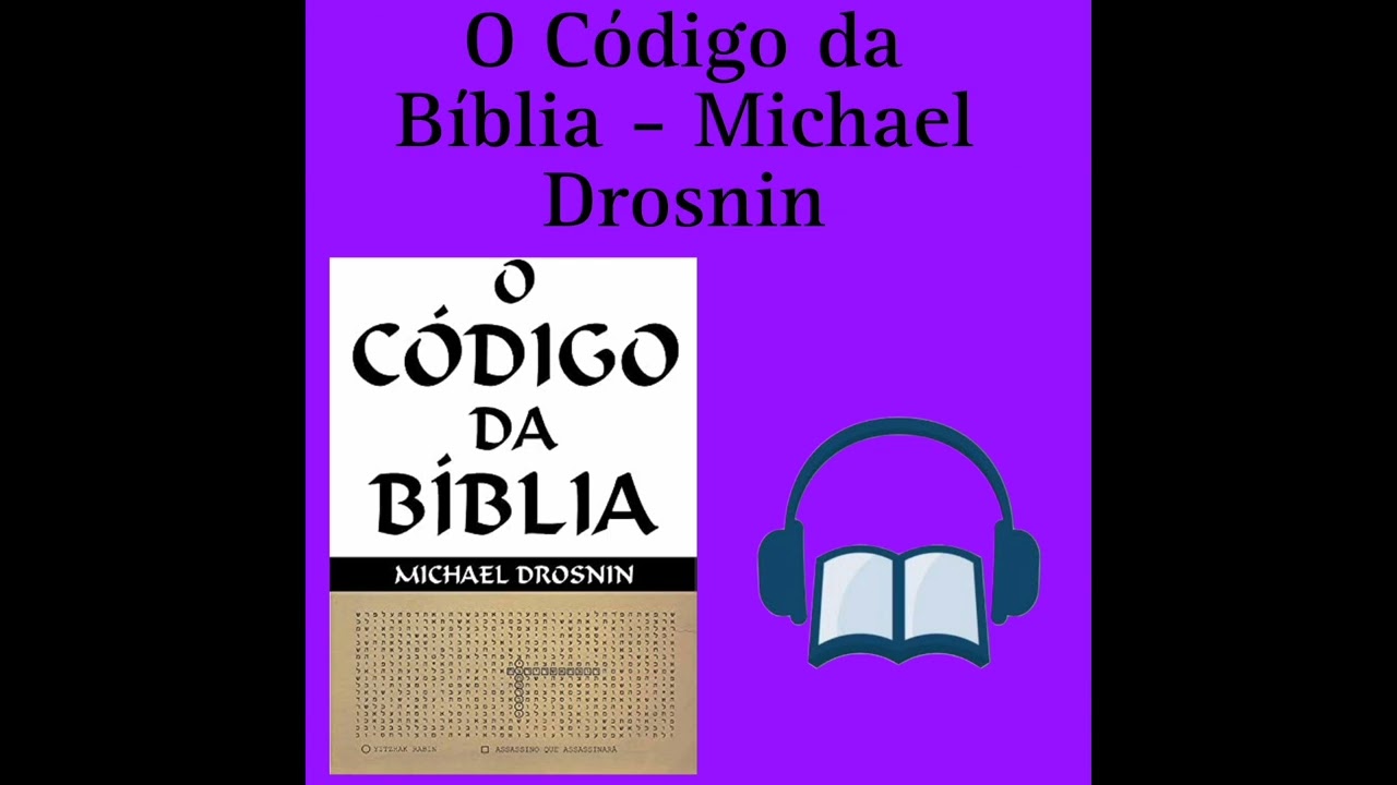 O C&oacute;digo da B&iacute;blia - CAP&Iacute;TULO 1