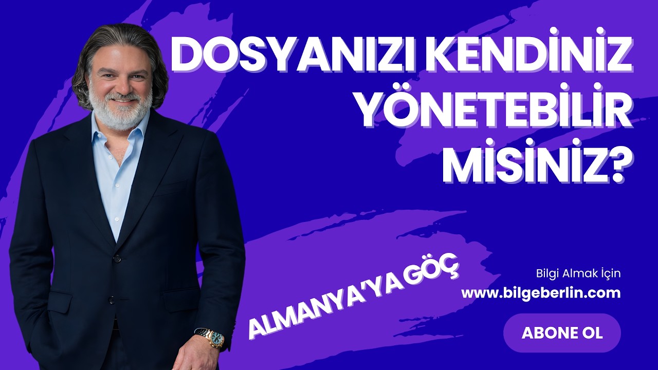 DOSYANIZI KENDİNİZ YÖNETEBİLİR MİSİNİZ? | ZORLUKLAR NE HERŞEY ONLİNE MI? | ALMANYA