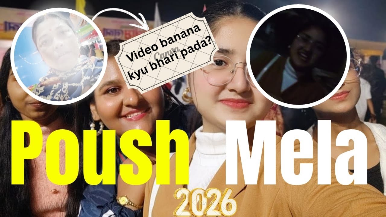Everything Was Fine Until This Happened…|Poush Mela Vlog|