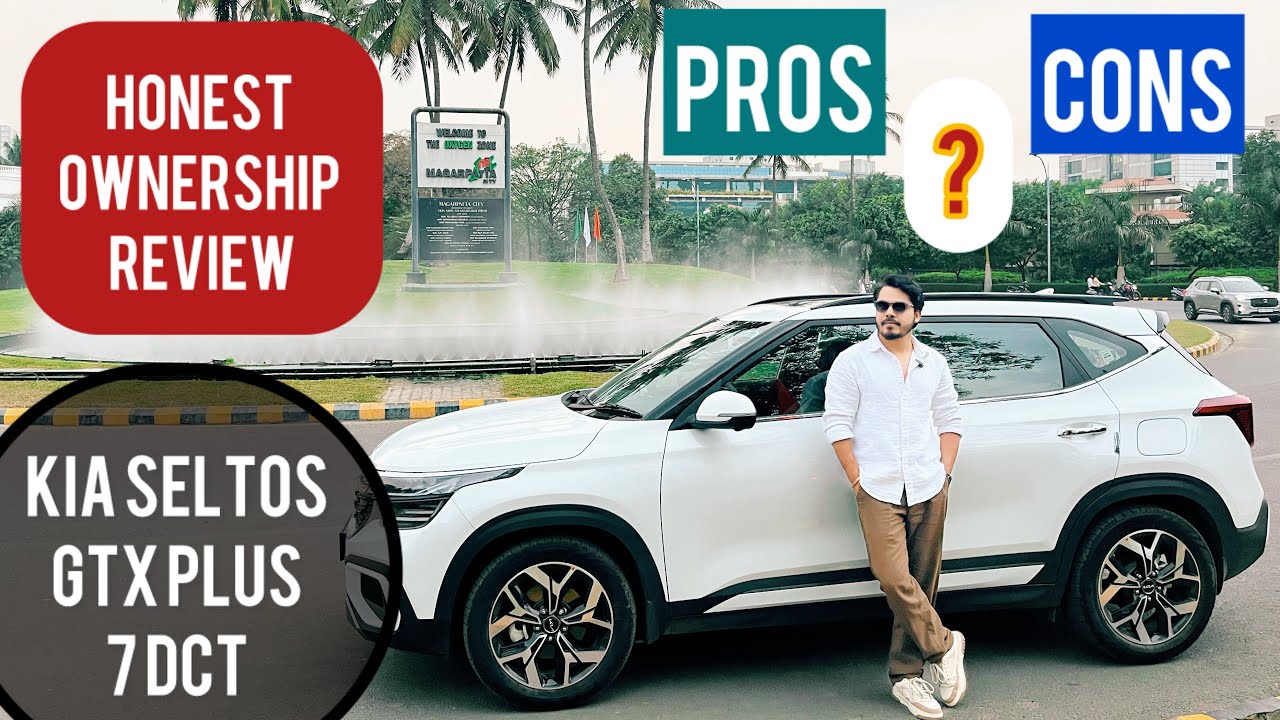 Kia Seltos GTX Plus 7DCT || Honest Review || Pros & Cons || #kia #seltos #car #ownershipreview #vlog