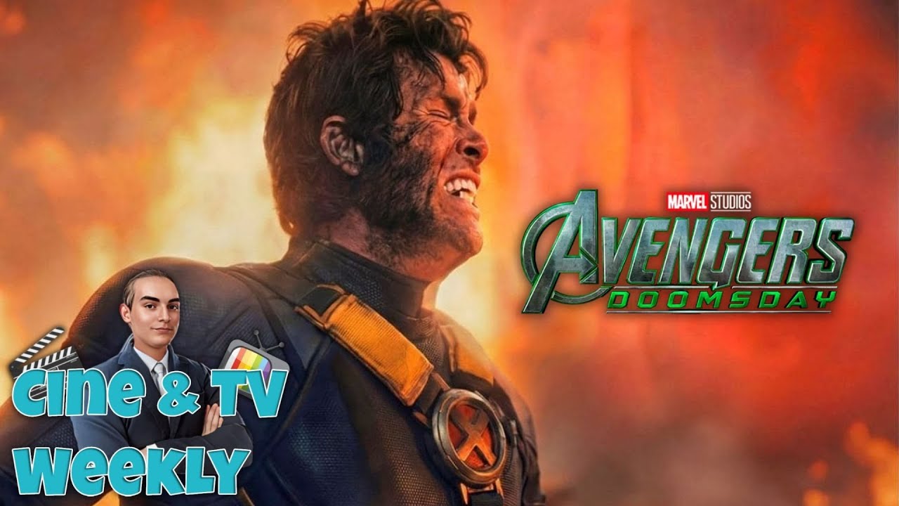 Gli X-MEN TORNERANNO in AVENGERS: DOOMSDAY! | Cine & TV Weekly