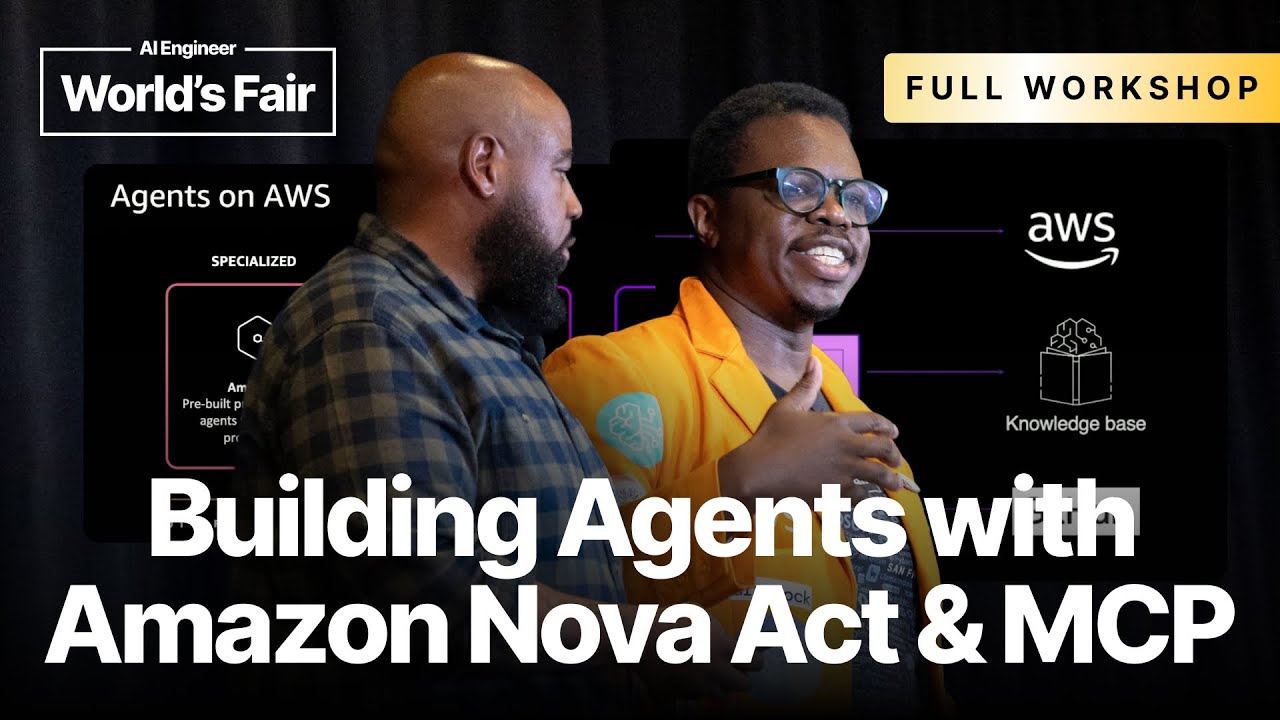 Building Agents with Amazon Nova Act and MCP - Du'An Lightfoot, Amazon (Full Workshop)