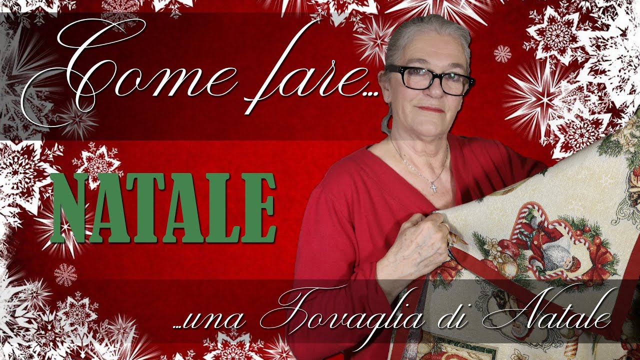 Come fare... UNA TOVAGLIA DI NATALE - SPECIALE NATALE