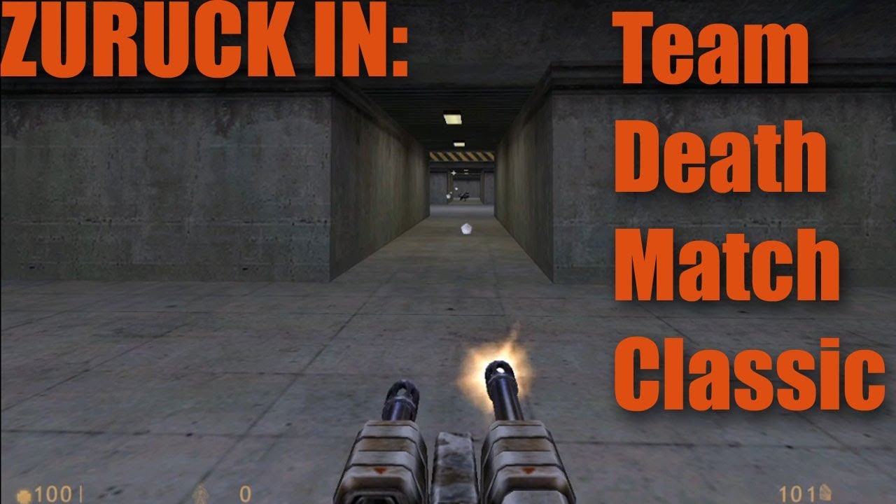Zurück in: Teamdeathmatch Classic - Quake 1 in der Halflife Engine | Grasyl
