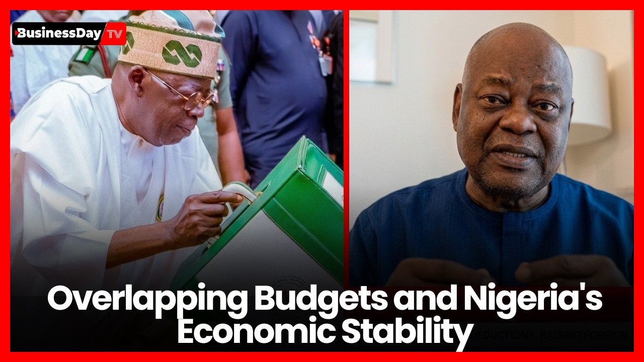 Overlapping Budgets and Nigeria's Economic Stability