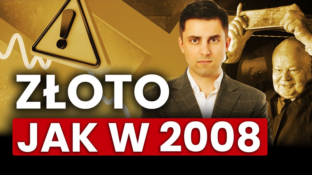 ECHA KRYZYSU z 2008. Złoto szaleje. KLUCZOWY MOMENT