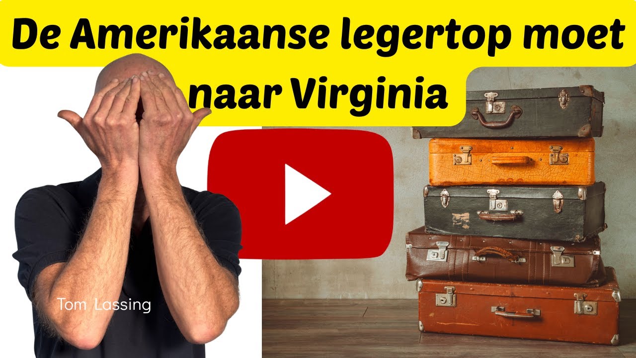 De Amerikaanse legertop moet naar Virginia