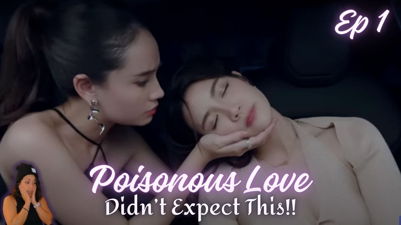 This is how we’re starting?! Hey Pat and Prem! | Poisonous Love|  พิษรัก |Episode 1| Reaction