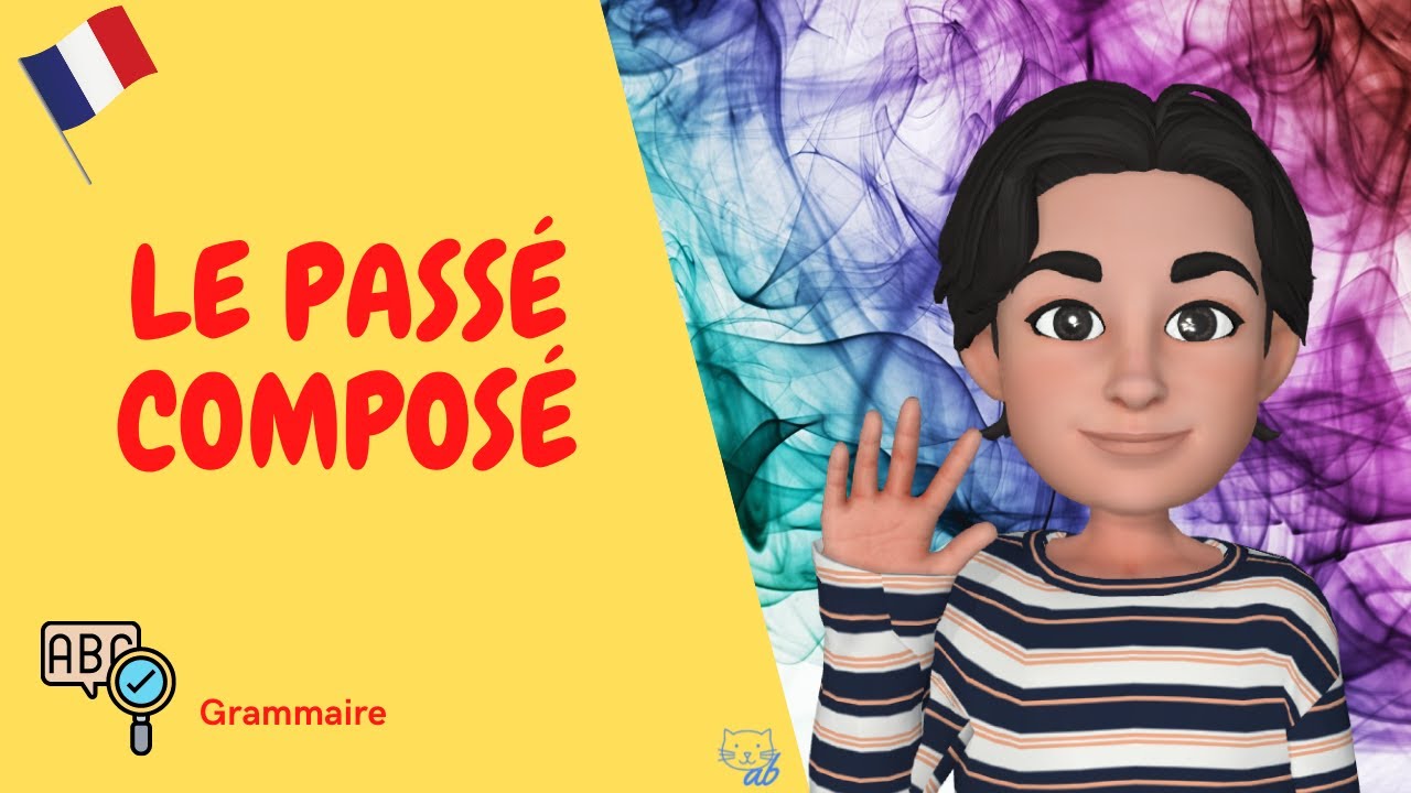 Le passé composé (Il passato prossimo)