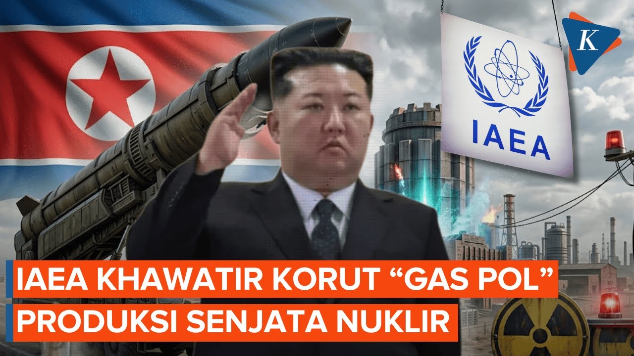 Korut Semakin Dekat Produksi Senjata Nuklir, IAEA Ketar-ketir
