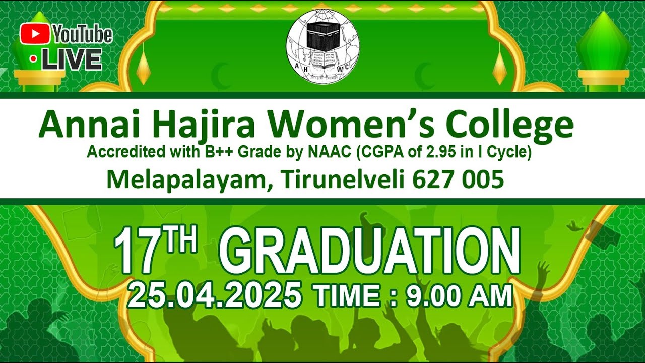 17th Graduation Day | Annai Hajira Women's College | LIVE...
