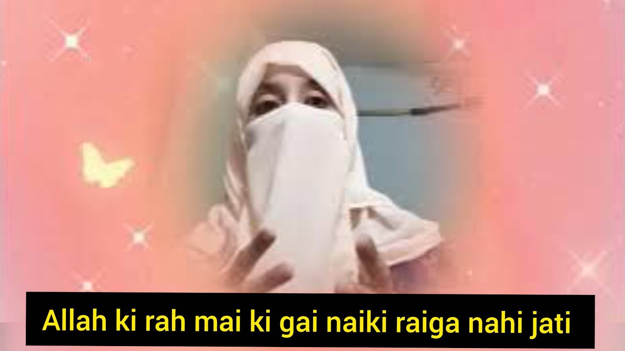 Allah ki rah mai ki gai naiki raiga nahi jati 