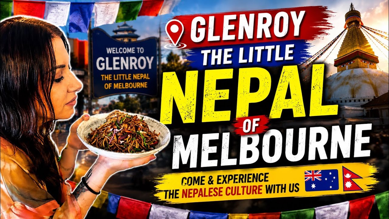 GLENROY | The Little NEPAL of MELBOURNE | Come & Experience the NEPALESE CULTURE with US 🇦🇺🇳🇵